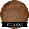 FOOLS GOLD Eyeshadow